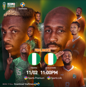 StarTimes Media Ready to Rock AFCON 2023 Finals